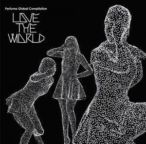 LOVE THE WORLD (limitée)