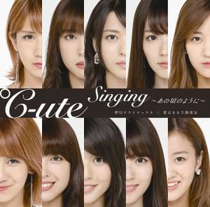 Mugen Climax / Ai wa Marude Seidenki / Singing ~Ano Koro no Yo ni~ (édition limitée Type C)