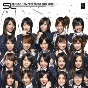 Set List ~Greatest Songs 2006-2007~ (Regular)