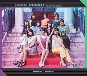 Pride Bright / FUNKY FLUSHIN' (Type A)