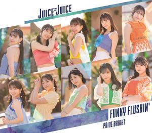 Pride Bright / FUNKY FLUSHIN' (Type B)